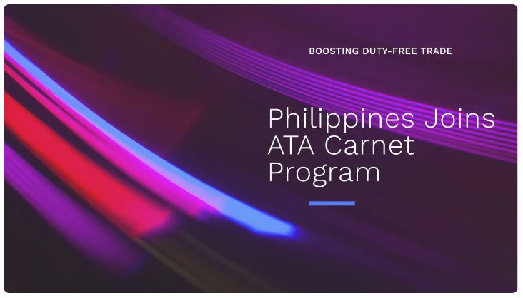 Duty-free trade boost: PH now part of ATA Carnet global&nbsp;program